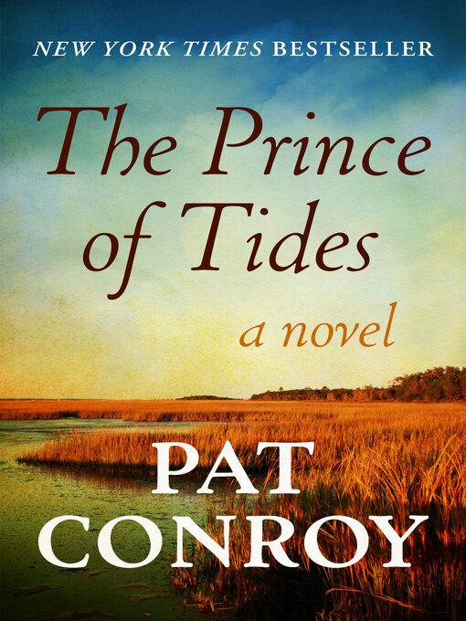 Title details for The Prince of Tides by Pat Conroy - Available